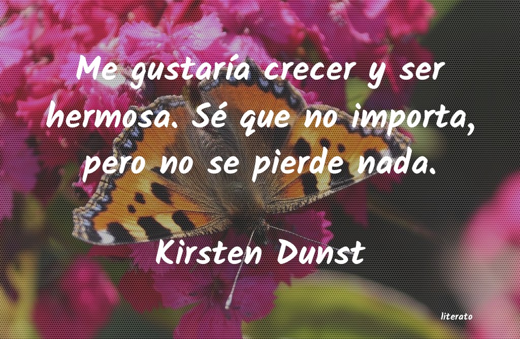 Frases de Kirsten Dunst