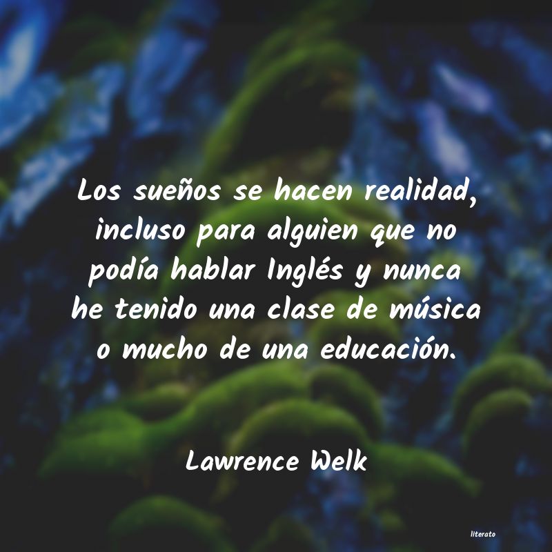 frases de Lawrence Welk