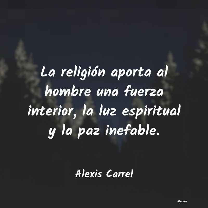 frases de Alexis Carrel