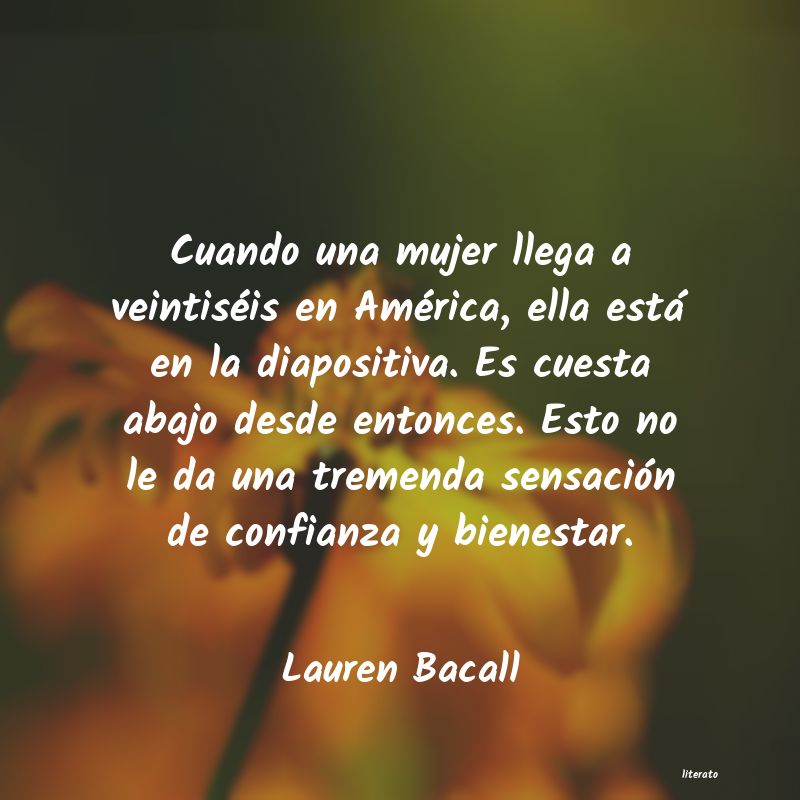 Frases de Lauren Bacall