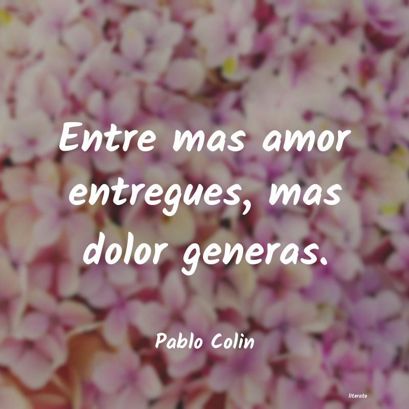 Frases de Pablo Colin