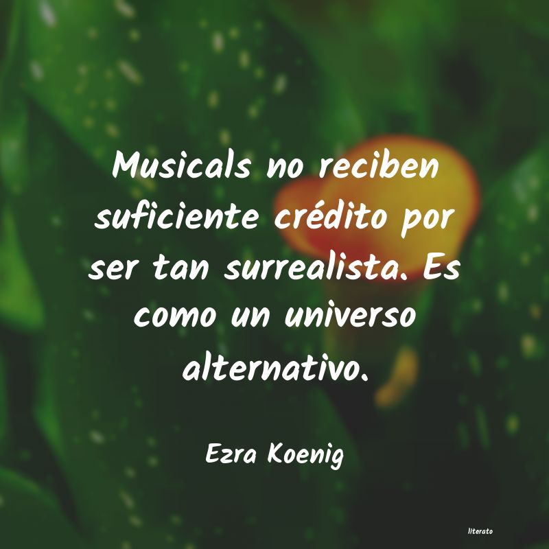 frases de Ezra Koenig