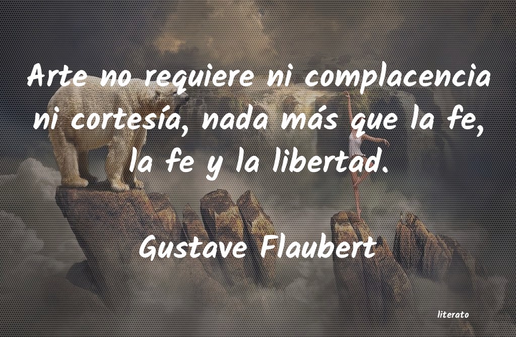 Frases de Gustave Flaubert