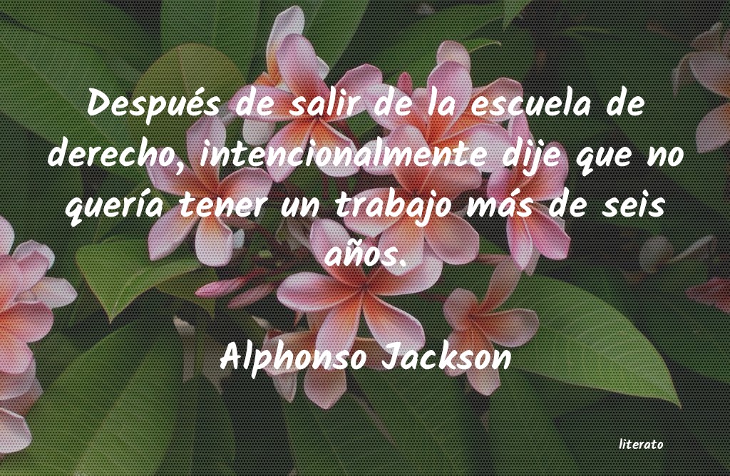 frases de Alphonso Jackson