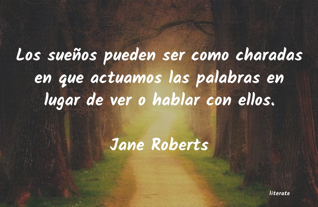 Frases de Jane Roberts