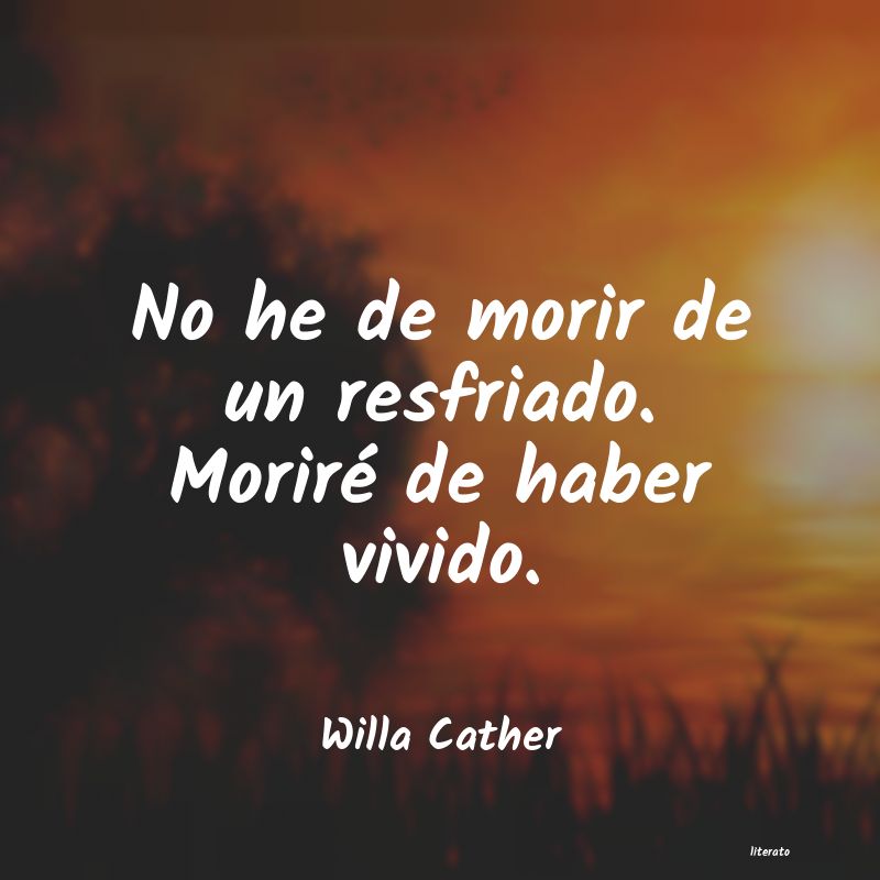 frases de Willa Cather