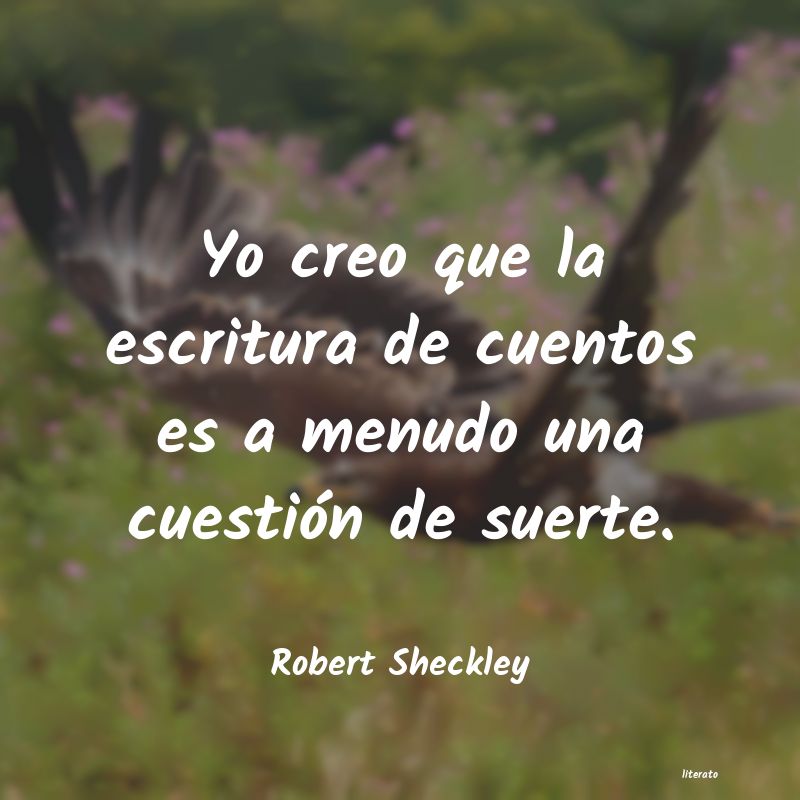 frases de Robert Sheckley
