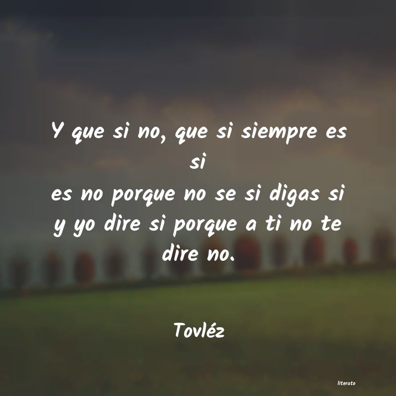 Frases de Tovléz