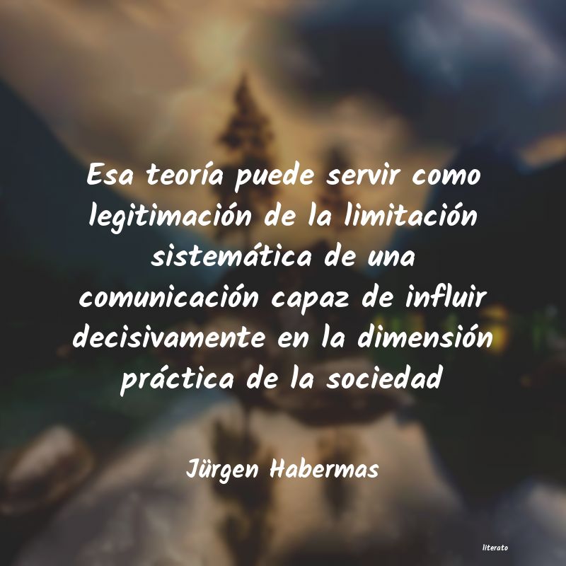 Frases de Jürgen Habermas