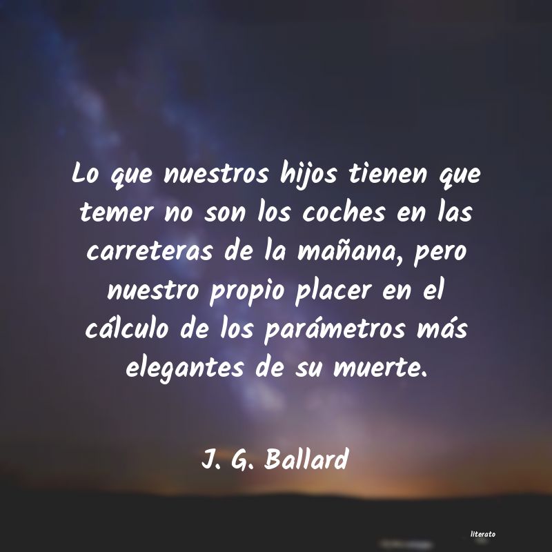 Frases de J. G. Ballard