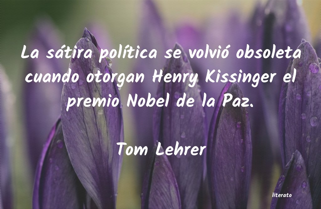 Frases de Tom Lehrer