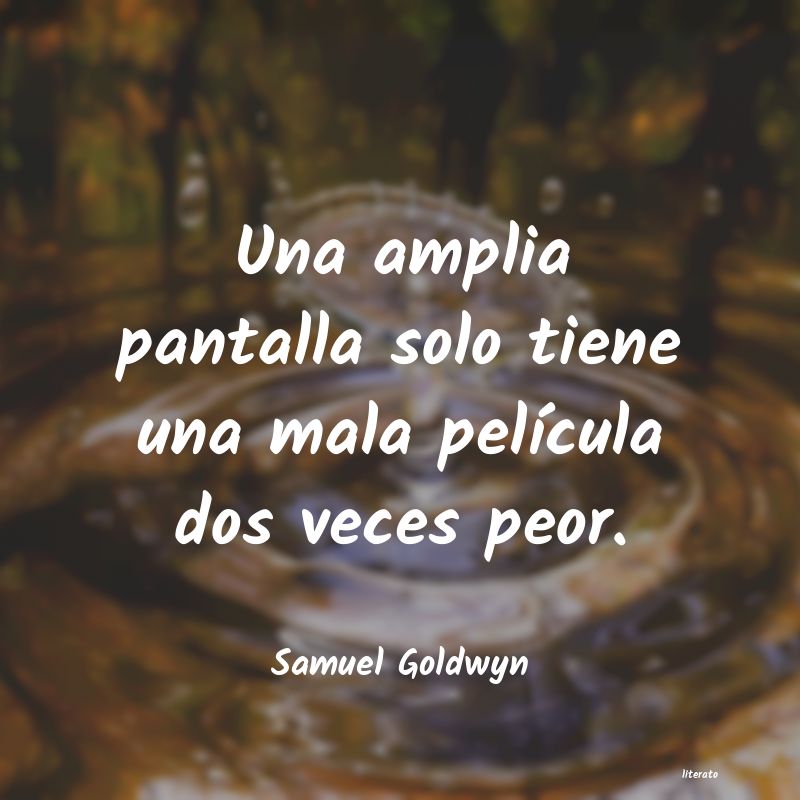 Frases de Samuel Goldwyn