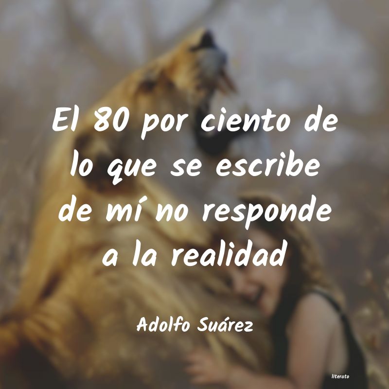 frases de Adolfo Suárez