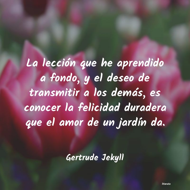 Frases de Gertrude Jekyll