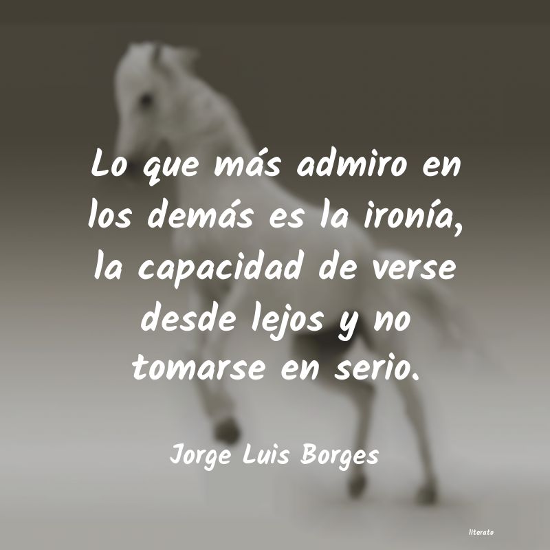 Frases de Jorge Luis Borges