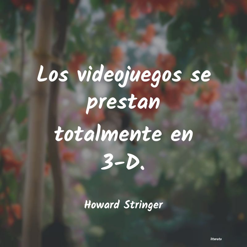 frases de Howard Stringer
