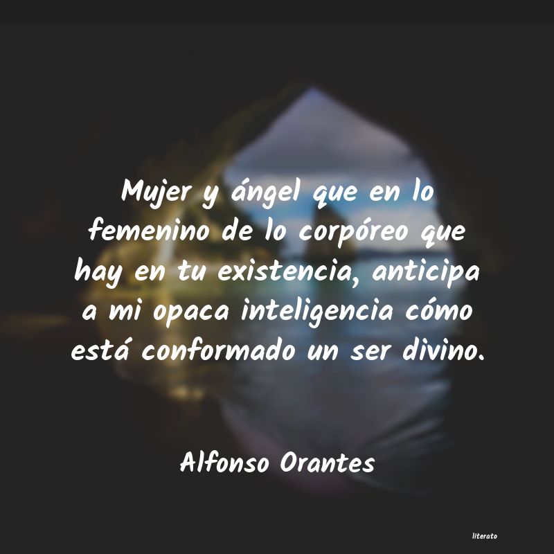 Frases de Alfonso Orantes