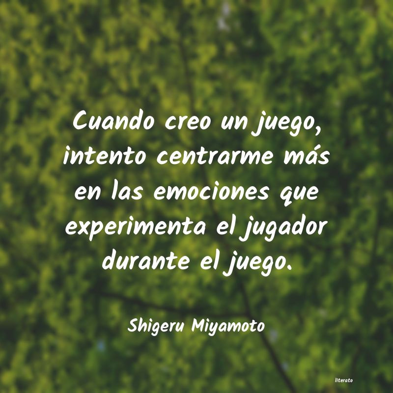 Frases de Shigeru Miyamoto