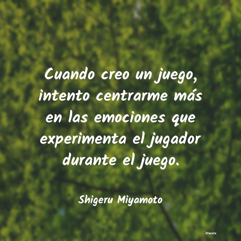 frases de Shigeru Miyamoto