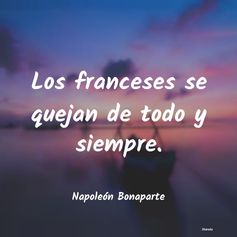 frases de Napoleón Bonaparte