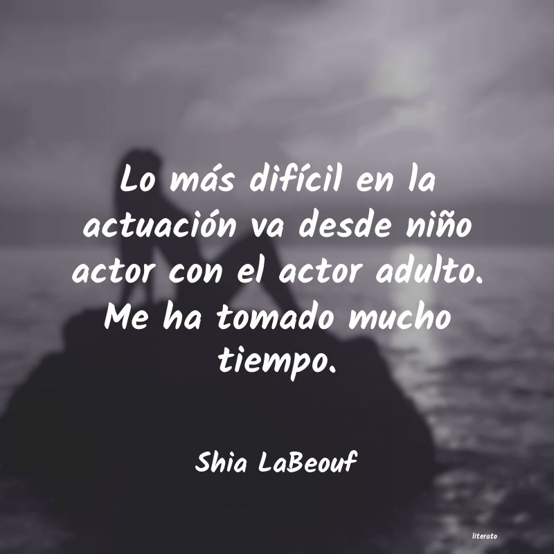 frases de Shia LaBeouf