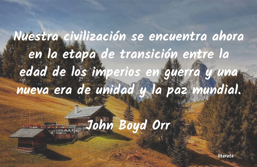 Frases de John Boyd Orr
