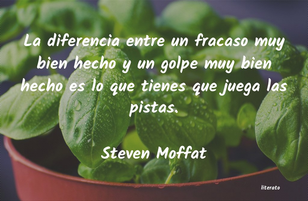 Frases de Steven Moffat