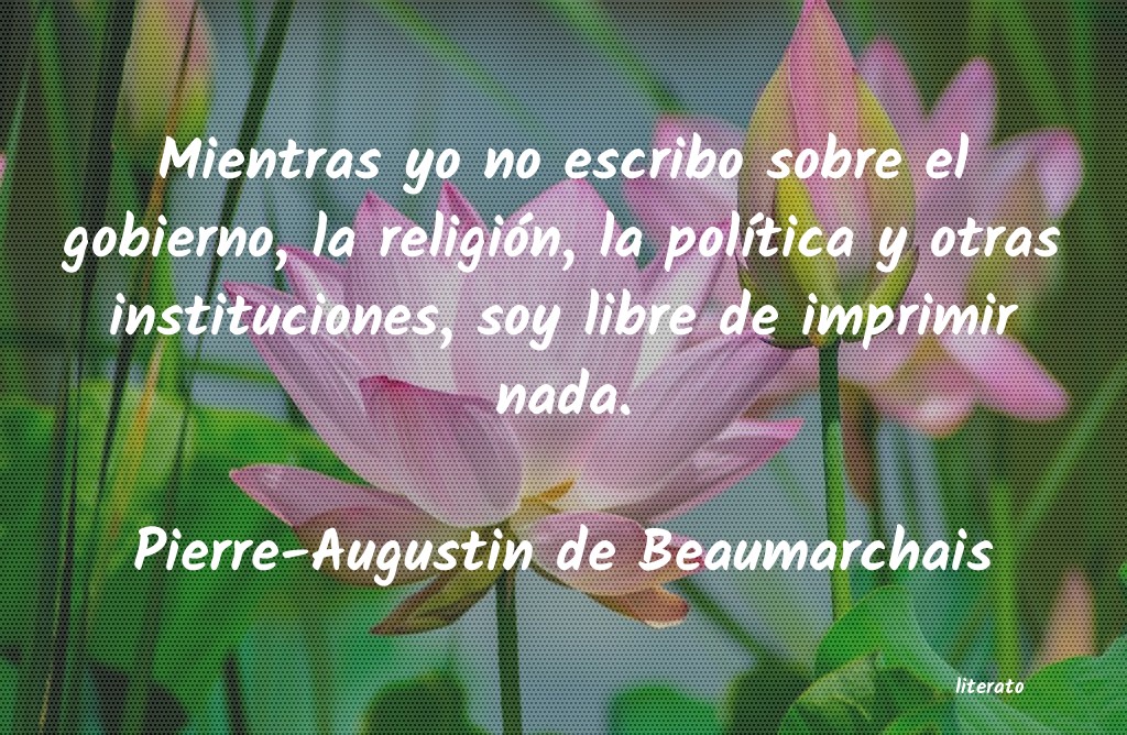 frases de Pierre-Augustin de Beaumarchais