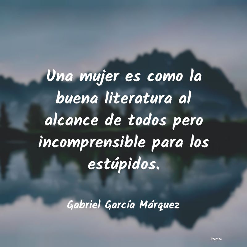 Frases de Gabriel García Márquez