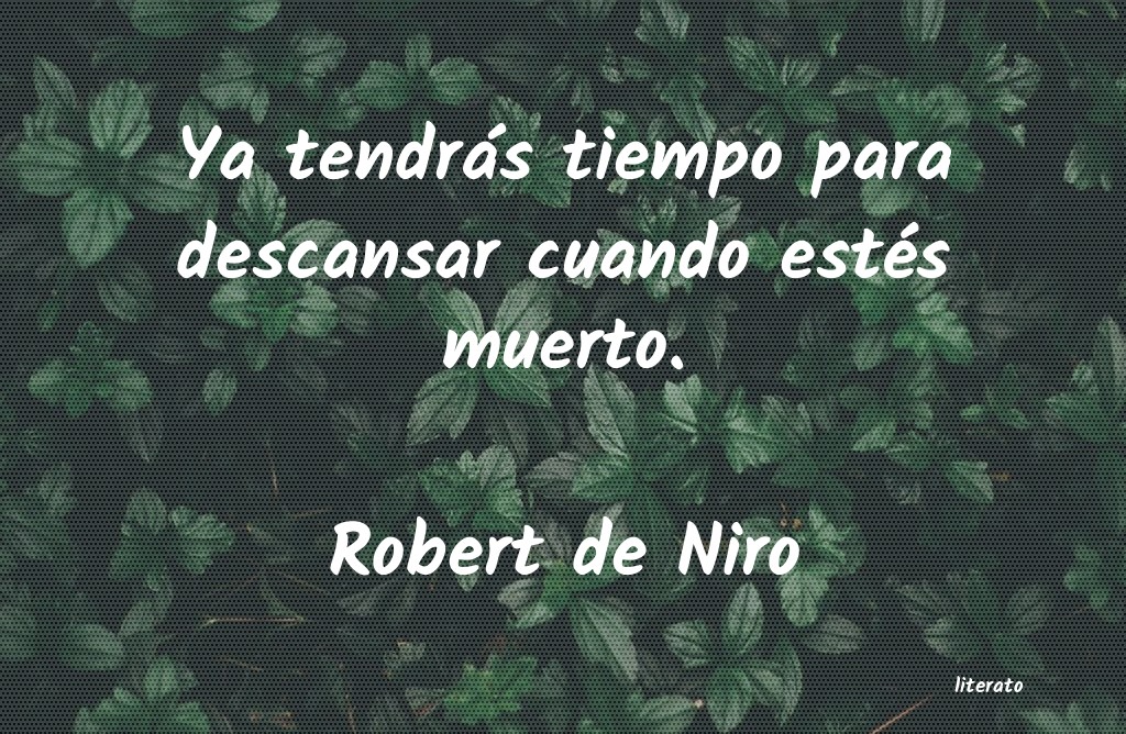 frases de Robert de Niro