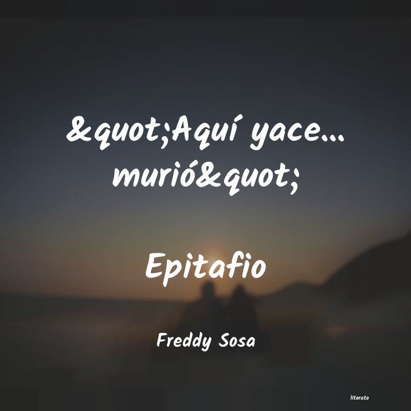 Frases de Freddy Sosa