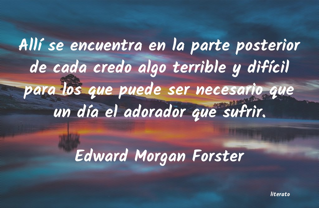 Frases de Edward Morgan Forster