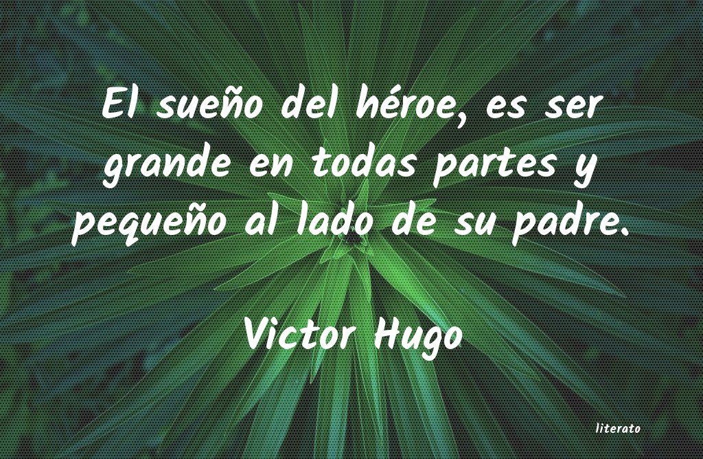 Frases de Victor Hugo