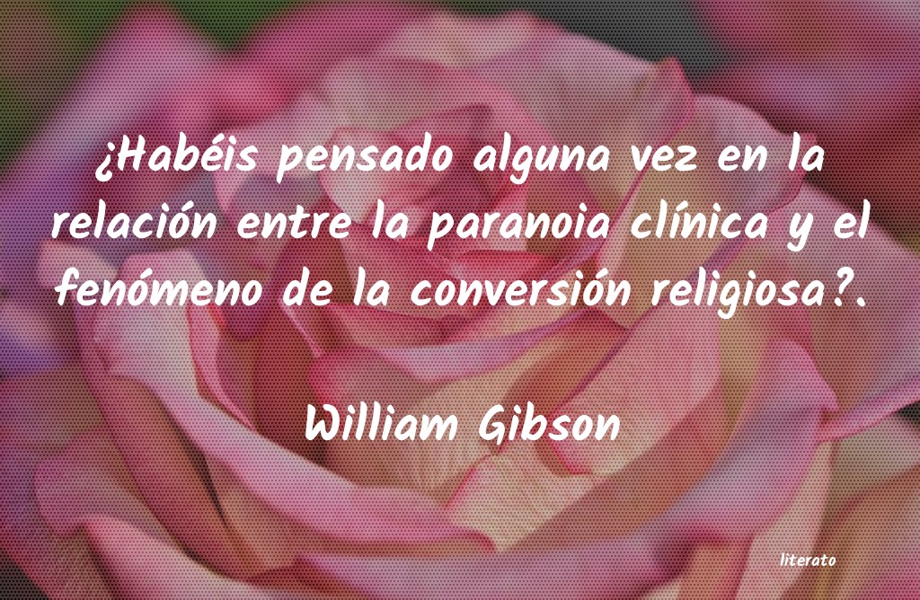 Frases de William Gibson