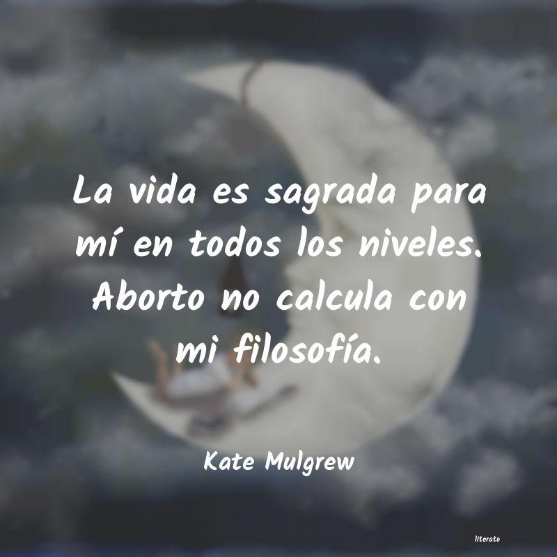 Frases de Kate Mulgrew