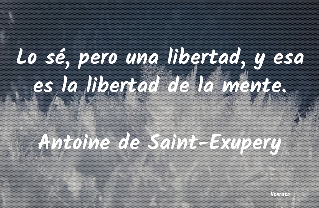saint exupery y frases y anhelo del mar