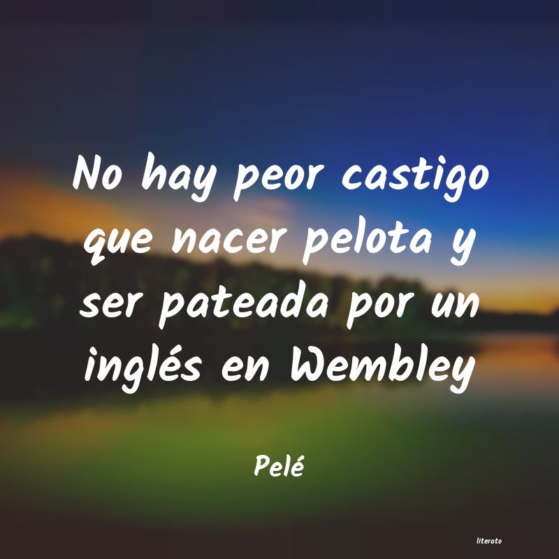 Frases de Pelé