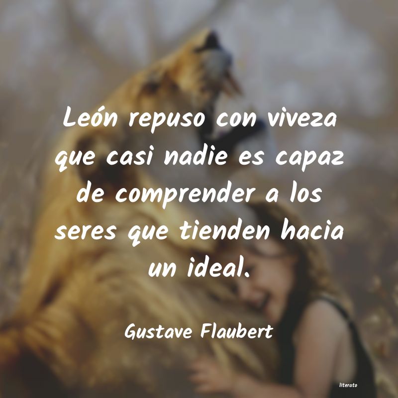 Frases de Gustave Flaubert