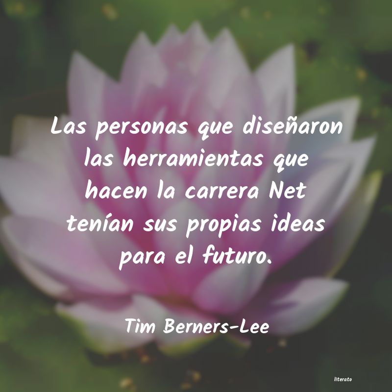 Frases de Tim Berners-Lee