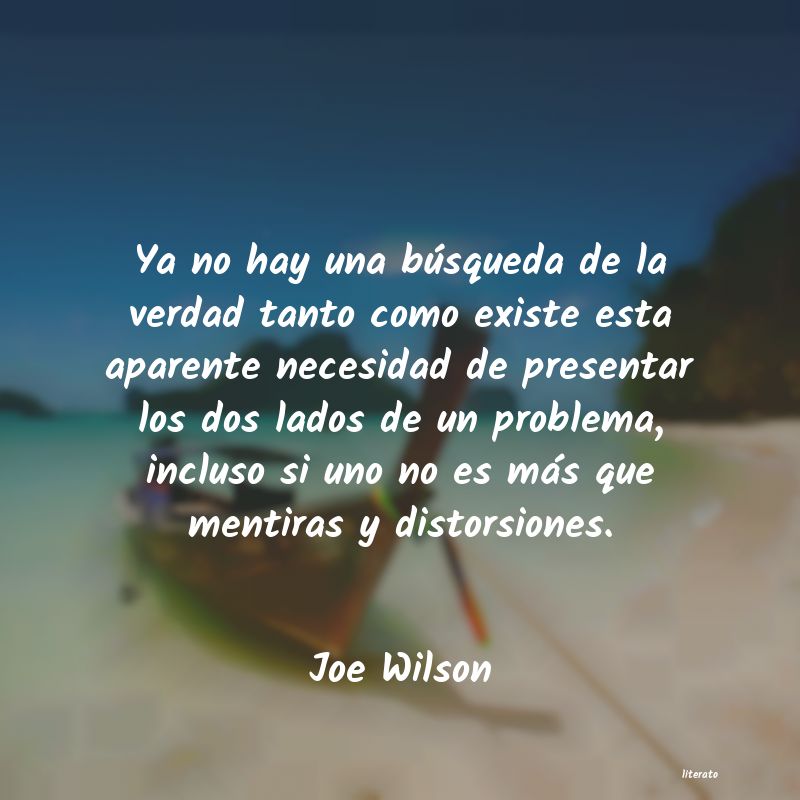 Frases de Joe Wilson