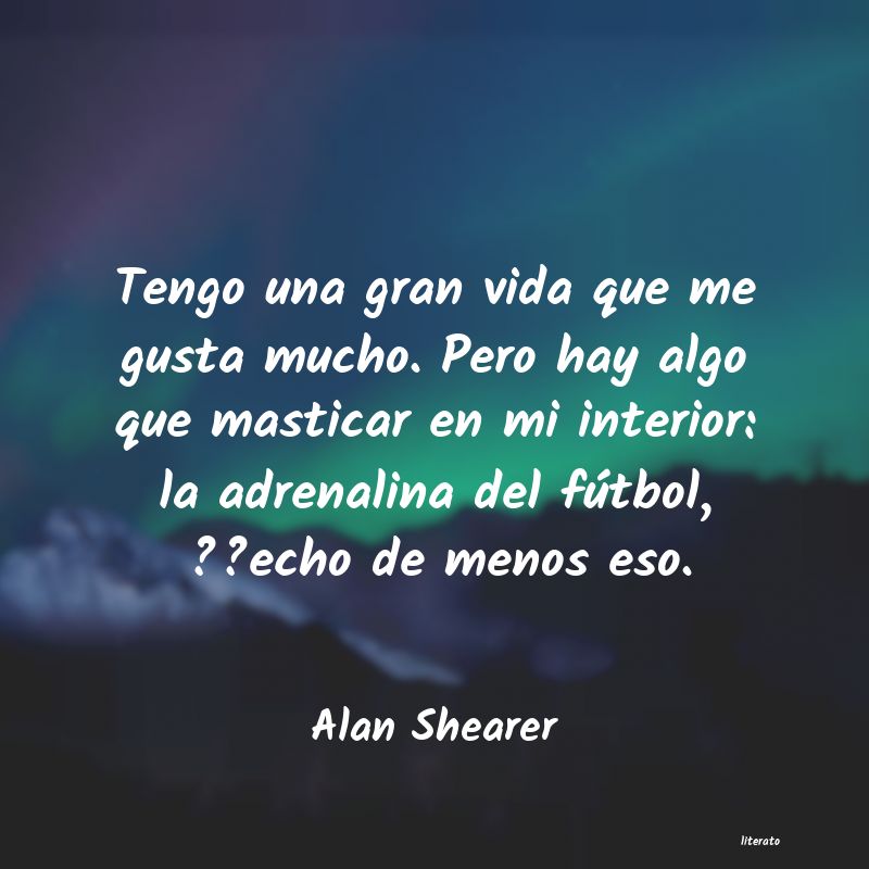 frases de Alan Shearer
