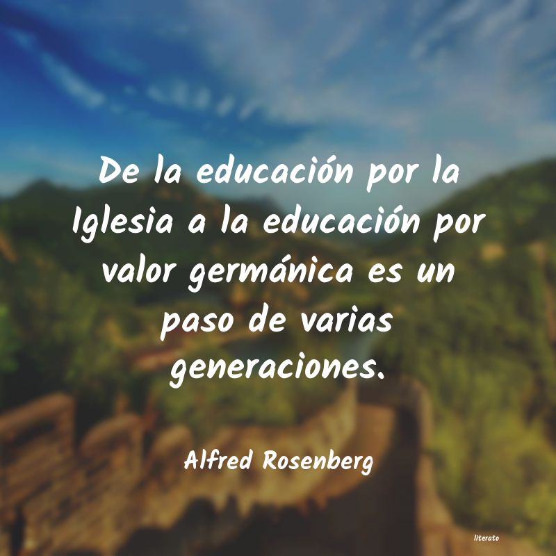 frases de Alfred Rosenberg