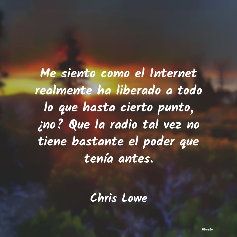 Frases de Chris Lowe