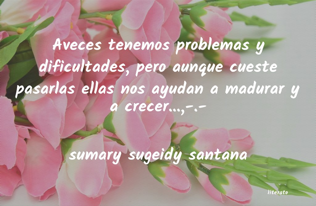 frases de sumary sugeidy santana