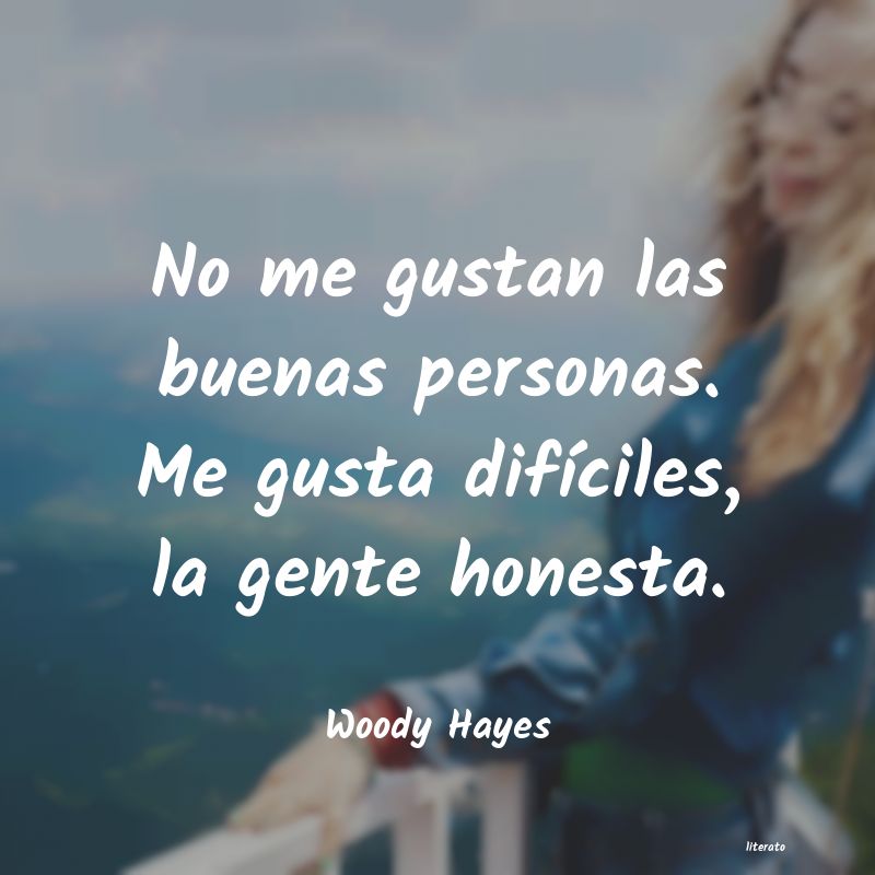 frases de Woody Hayes