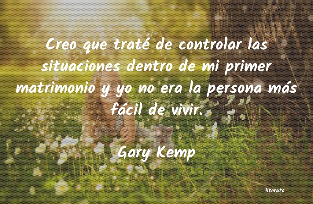 Frases de Gary Kemp