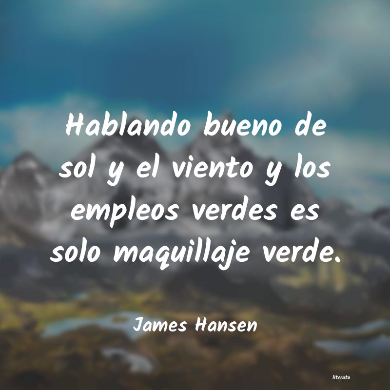 Frases de James Hansen