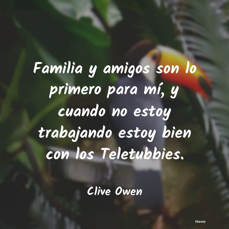 frases de Clive Owen