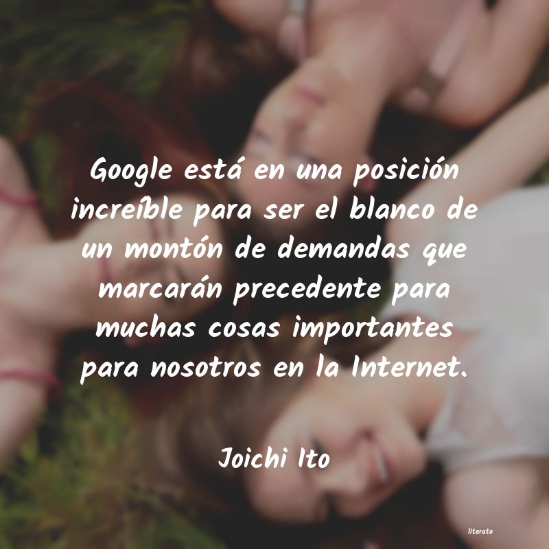 Frases de Joichi Ito