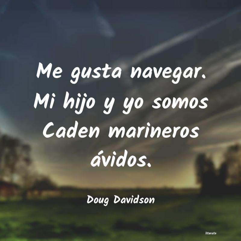 frases de Doug Davidson